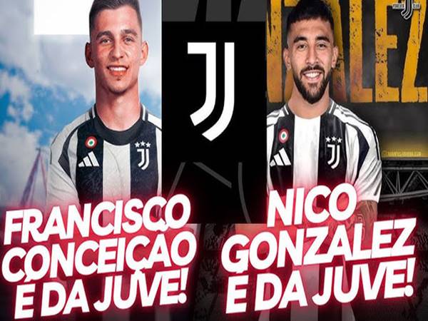 Juve đón Conceicao & Nico Gonzalez tạo đội hình mạnh