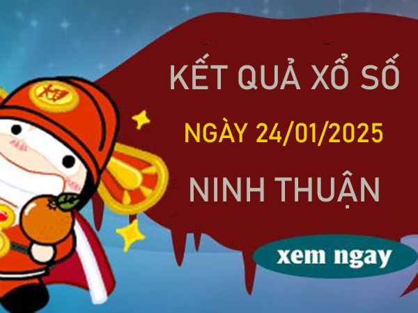 Phân tích lô VIP XSNT 24/1/2025 3 càng đài Ninh Thuận